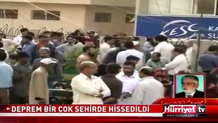 İRAN'DAKİ DEPREM PAKİSTAN'DA DA HİSSEDİLDİ