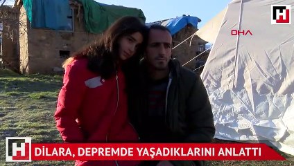 Dilara, depremde yaşadığı korku dolu anları anlattı
