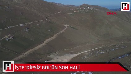 İşte 'Dipsiz Göl'ün son hali