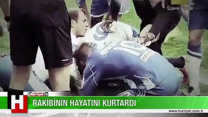 Rakibinin hayatını kurtardı