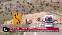 Diyarbakır - Mardin Karayolu'nda patlama