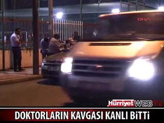 2 DOKTORUN HEMŞİRE KAVGASI KANLI BİTTİ