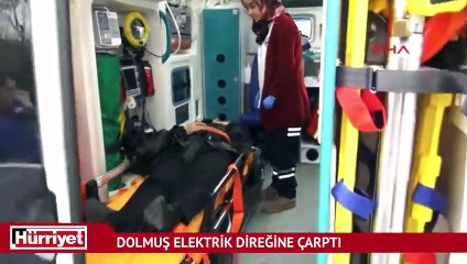 Kadıköy’de dolmuş elektrik direğine çarptı