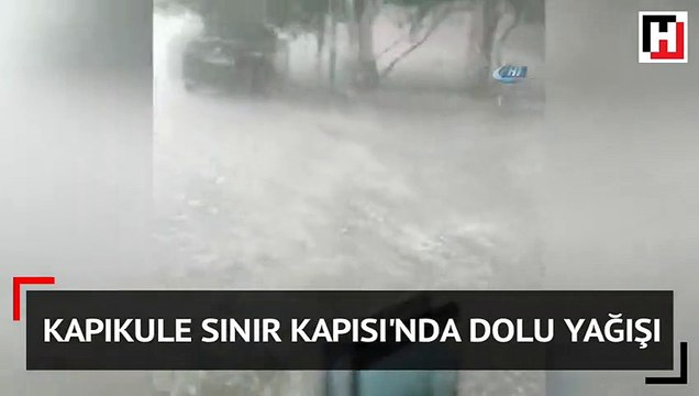 Kapıkule Sınır Kapısı'nda dolu yağışı
