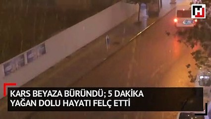 Kars beyaza büründü  5 dakika yağan dolu hayatı felç etti