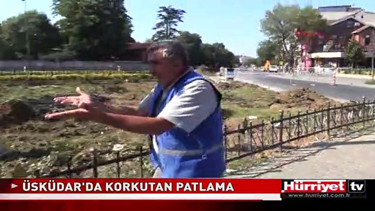 ÜSKÜDAR'DA DOĞALGAZ BORUSU PATLADI
