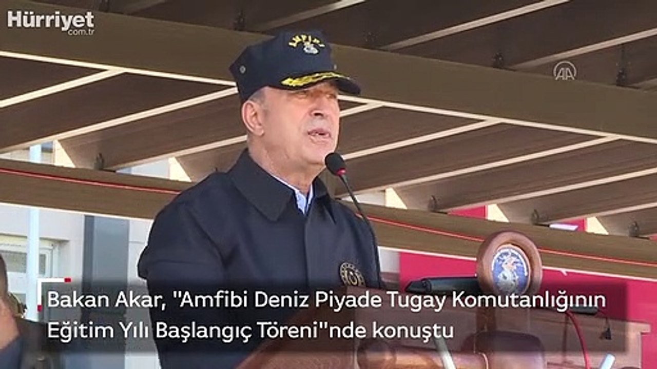 Bakan Akar'dan Doğu Akdeniz mesajı: 'Bir şey yapmalarına gerek yok, sussunlar yeter'