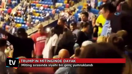 Trump'ın mitinginde dayak krizi