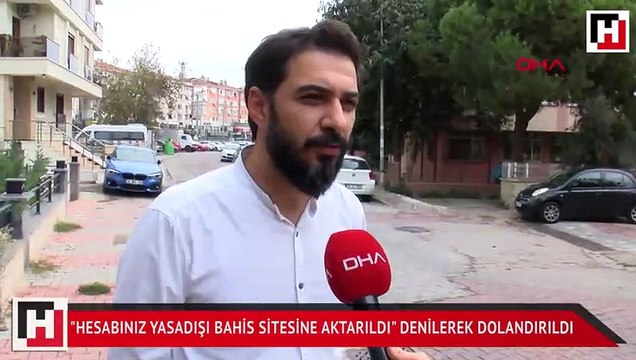 Hesabınız yasadışı bahis sitesine aktarıldı denilerek dolandırıldı