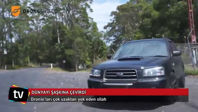 Dronle'ları çok uzaktan yok eden silah