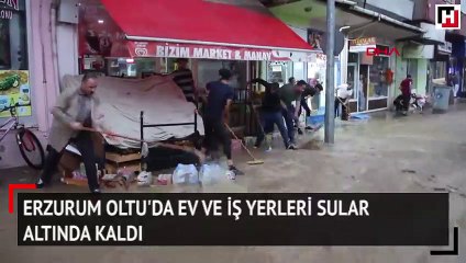 Erzurum Oltu'da ev ve iş yerleri sular altında kaldı