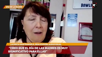 “Creo que el día de las madres es muy significativo para ellas”