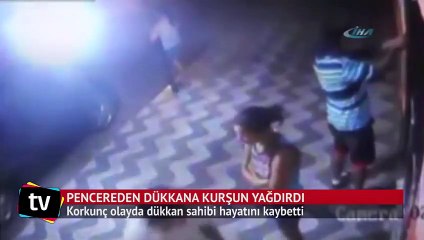 Pencereden dükkana kurşun yağdırdı