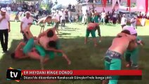 Er meydanı ringe döndü