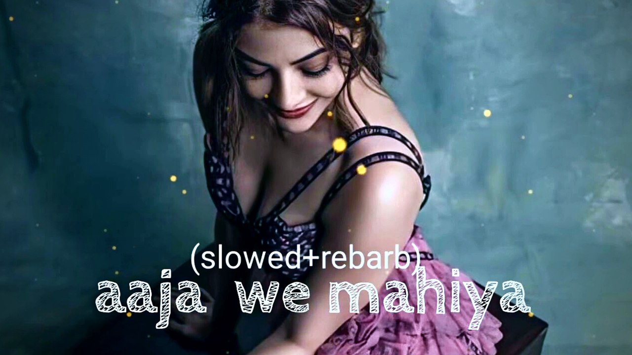 Aaja We Mahiya |  New Lyrics Song Status | Whatsapp Status