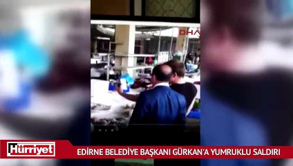 Edirne Belediye başkanına yumurtalı saldırı