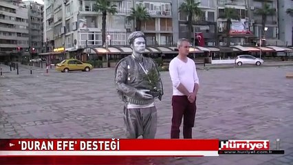 İZMİR'DEN GEZİ PARKI'NA `DURAN EFE' DESTEĞİ