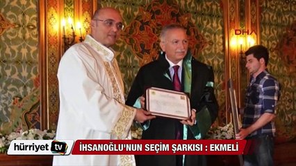 İşte Ekmeleddin İhsanoğlu'nun seçim şarkısı