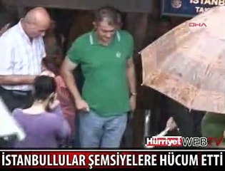 ŞEMSİYE SATIŞLARINDA PATLAMA