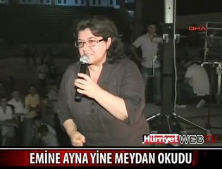 EMİNE AYNA'DAN TEHDİT GİBİ SÖZLER