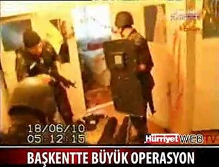 İŞTE SANİYE SANİYE OPERASYON ANI
