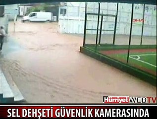 SEL DEHŞETİ GÜVENLİK KAMERASINDA