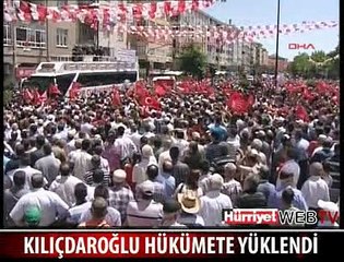 KILIÇDAROĞLU HÜKÜMETE YÜKLENDİ