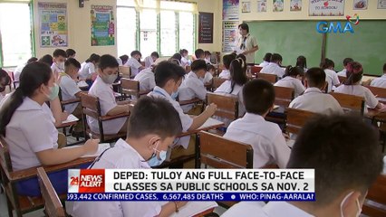 DepEd: Tuloy ang full f ace-to-face classes sa public schools sa Nov. 2 | 24 Oras News Alert