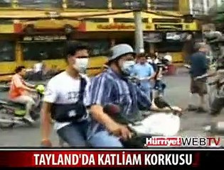 BANGKOK'TA KATLİAM KORKUSU