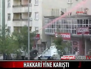 HAKKARİ YİNE KARIŞTI
