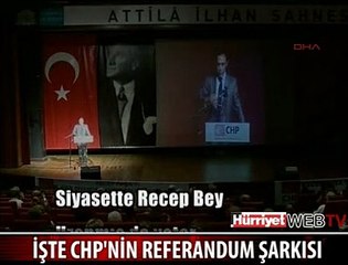 İŞTE CHP'NİN REFERANDUM ŞARKISI