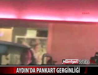 AYDIN'DA MHP-AK PARTİ PANKART GERGİNLİĞİ