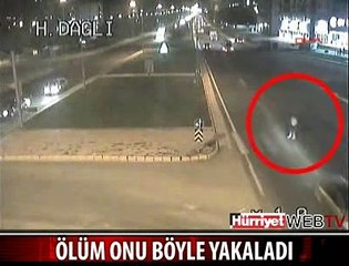 ÖLÜM ONU BURADA YAKALADI