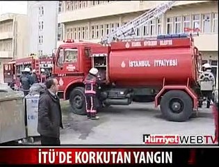 İTÜ'DE KORKUTAN YANGIN