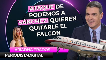 Ataque frontal de Podemos a Sánchez: quieren quitarle el Falcon y que viaje en tren