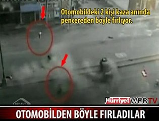 OTOMOBİLDEN BÖYLE FIRLADILAR