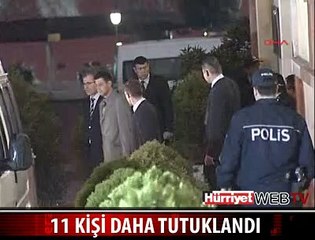 TUTUKLU SAYISI 31'E YÜKSELDİ