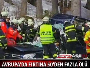 FIRTINA AVRUPA'YI VURDU