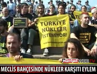 MECLİS BAHÇESİNDE NÜKLEER KARŞITI EYLEM