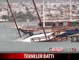 BODRUM'DA TEKNELER BATTI