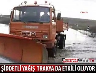 ŞİDDETLİ YAĞIŞ EDİRNE'Yİ VURDU