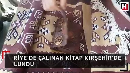 Suriye'de çalınan kitap Kırşehir'de bulundu