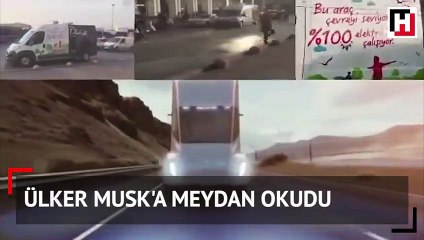 Ülker Musk'a meydan okudu