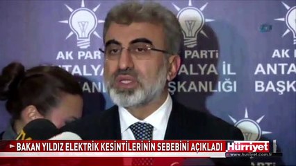 BAKAN YILDIZ'DAN ELEKTRİK KESİNTİLERİYLE İLGİLİ BEKLENEN AÇIKLAMA GELDİ