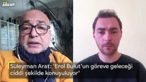 'Fenerbahçe'de Erol Bulut'un göreve geleceği ciddi şekilde konuşuluyor'