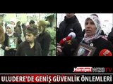 ULUDERE'DE GENİŞ GÜVENLİK ÖNLEMLERİ ALINDI