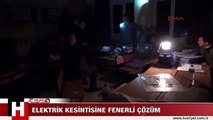 Gaziantep'te sayımlar sırasında elektrik kesintisine fenerli çözüm