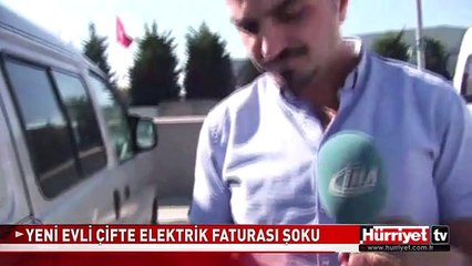 YENİ EVLİ ÇİFTE 103 BİN TL'LİK ELEKTRİK FATURASI ŞOKU