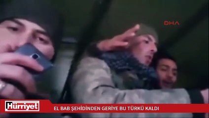 El Bab şehidinden geriye silah arkadaşlarıyla söylediği türkü kaldı