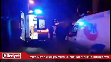 Yardım tartışmasında vakıf müdürünü öldürüp intihar etti